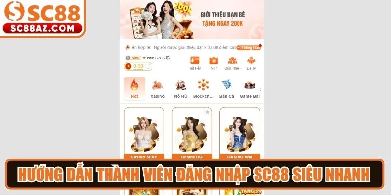 Hướng dẫn thành viên đăng nhập Sc88 siêu nhanh trong phút chốc