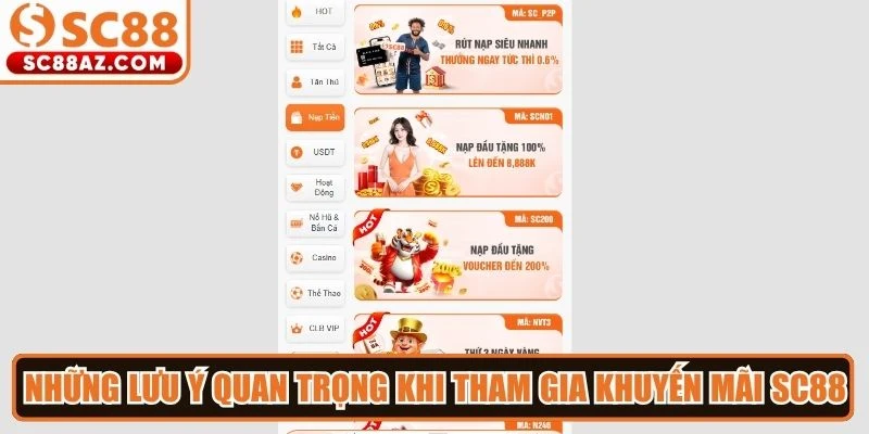 Những lưu ý quan trọng khi tham gia khuyến mãi Sc88